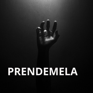 Prendemela (Explicit)