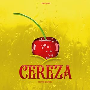 Cereza(feat. Jojanx & Kikell)