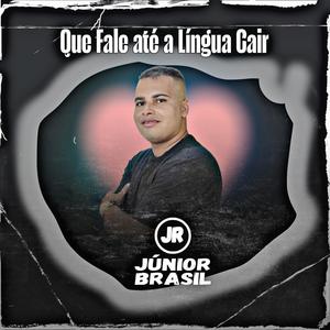 Que Fale Até a Língua Cair