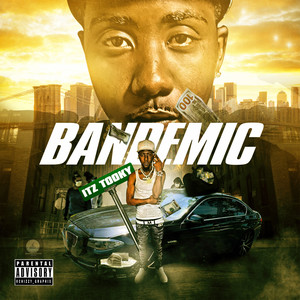 Bandemic (Explicit)