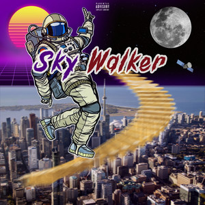 Sky Walker (Explicit)