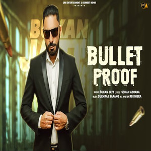 Bullet Proof