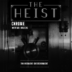 The Heist