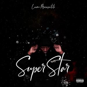 Super Star (Explicit)