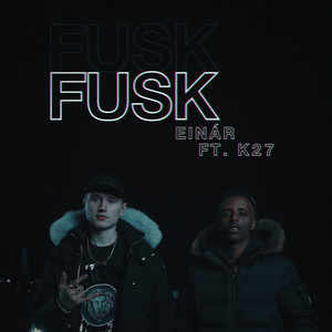 Fusk (Explicit)