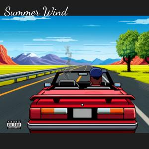 Summer Wind (feat. Dinero Mafioso) (Summer Version)
