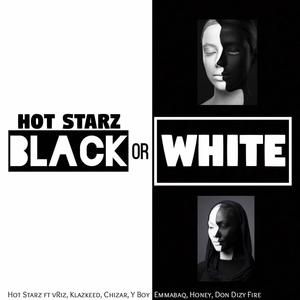 Black or White Instrumental (feat. vRiz, Klazkeed, Chizar, Y Boy, Emmabaq, Honey, Don Dizy Fire)