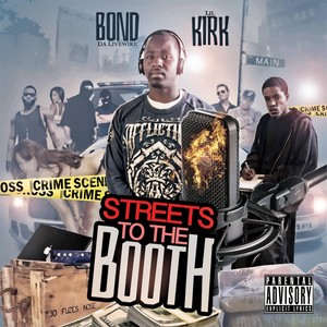 Streets to the Booth (Explicit)