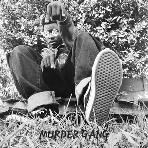 MURDER GANG EP (Explicit)