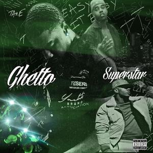 Ghetto Superstar (Explicit)