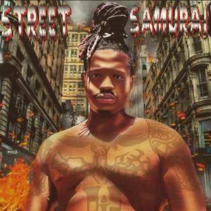 Street Samurai (Explicit)