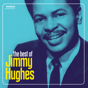 The Best Of Jimmy Hughes