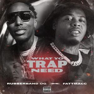 Trappers Of The Year (Explicit)
