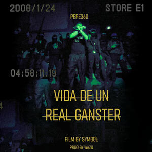 vida de un real ganster