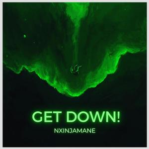 get down! (Explicit)