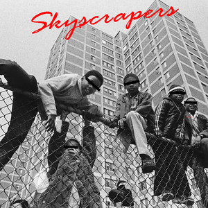 Skyscrapers (Explicit)