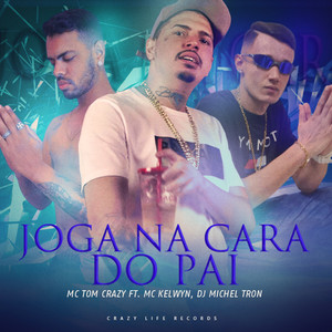 Joga na Cara do Pai (Explicit)