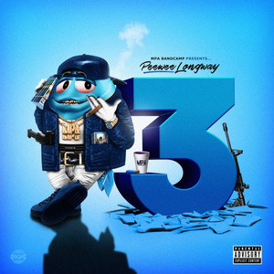 The Blue M&M 3 (Explicit)