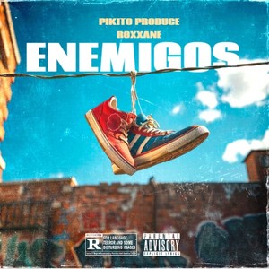 Enemigos (Explicit)