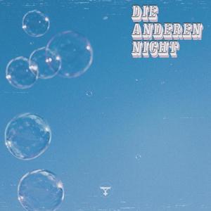 die anderen nicht(feat. Lastell) (Explicit)