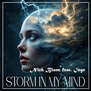 Storm in my mind (feat. Inge)