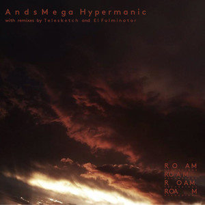 Hypermanic (El Fulminador Remix)