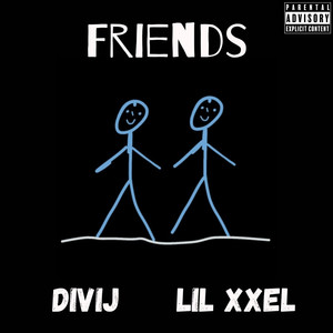Friends (Explicit)
