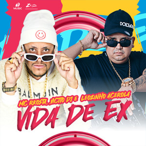 Vida de Ex (Explicit)