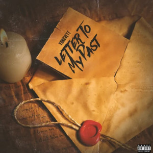 Letter to My Past (Explicit)