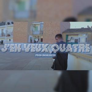 J'EN VEUX QUATRE (feat. Leo Fifteen & encikarter) (Explicit)