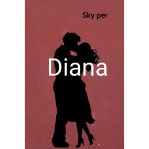 Diana (Explicit)