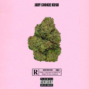 Cookie Kush (Explicit)