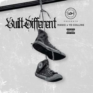 Built Different (feat. Manic) [Explicit]