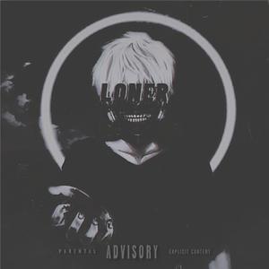 LONER (Explicit)