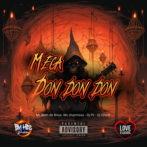 Mega Don Don Don (Explicit)