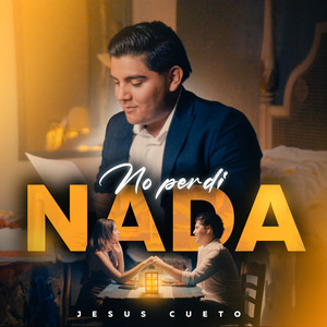No Perdí Nada