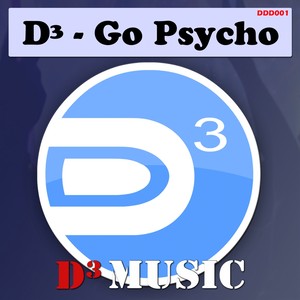 Go Psycho (Dj Hysterical Radio Remix)