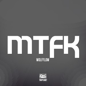 MTFK (VIP Mix)