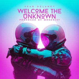 Welcome The Unknown