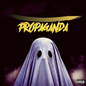 Propaganda (feat. Audio Chef) [Explicit]