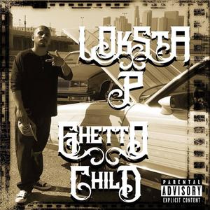 Ghetto Child (Explicit)