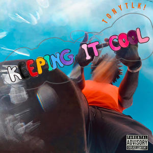 Keeping it cool (Explicit)