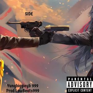 Side (feat. LowBeats & YungBiggieYB999) [Explicit]