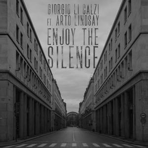 Enjoy the Silence(feat. Arto Lindsay)
