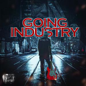 Going Industry (Explicit)