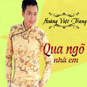 Qua ngõ nhà em