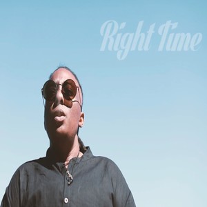 Right Time (Explicit)