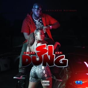 SI DUNG(feat. ABY) (Explicit)