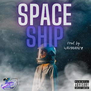 Space Ship (Explicit)