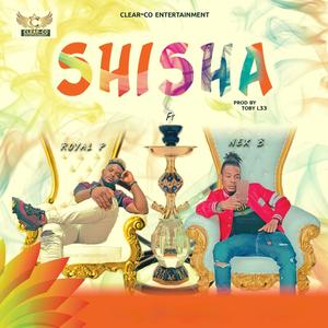 SHISHA (feat. Nez B)